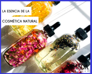 LA ESENCIA DE LA COSMÉTICA NATURAL